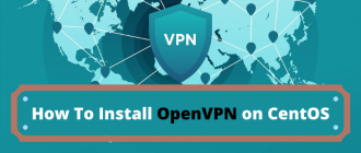 How To Install OpenVPN on CentOS.
